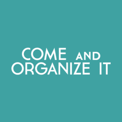 Come and Organize It